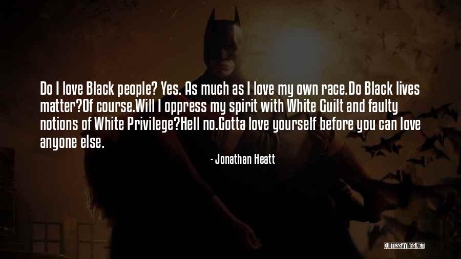 Jonathan Heatt Quotes 696238 Jonathan Heatt Quotes 696238