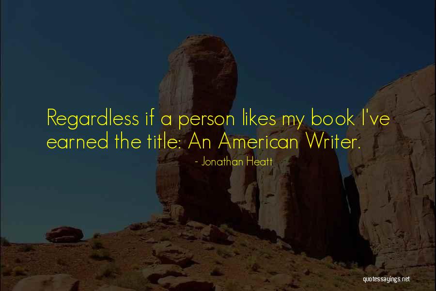 Jonathan Heatt Quotes 713849 Jonathan Heatt Quotes 713849
