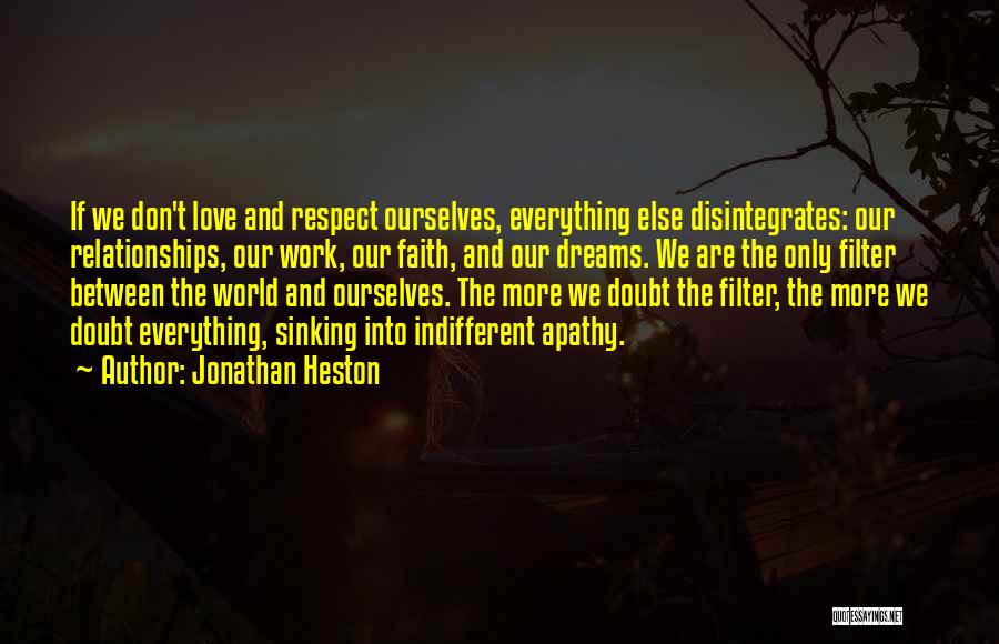 Jonathan Heston Quotes 1794595