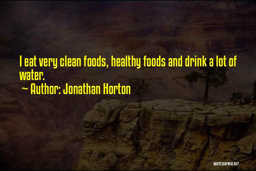 Jonathan Horton Quotes 1837979