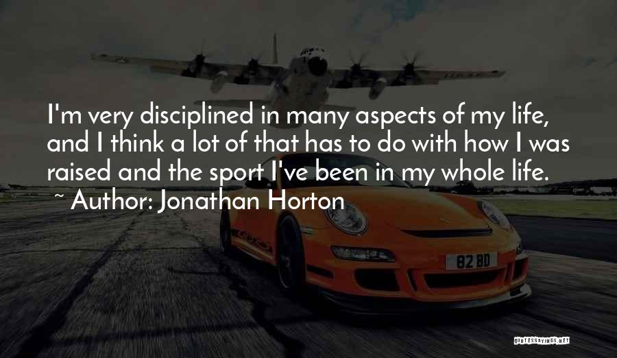 Jonathan Horton Quotes 894114