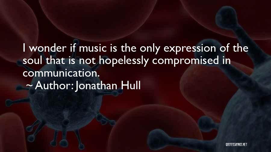 Jonathan Hull Quotes 1148633