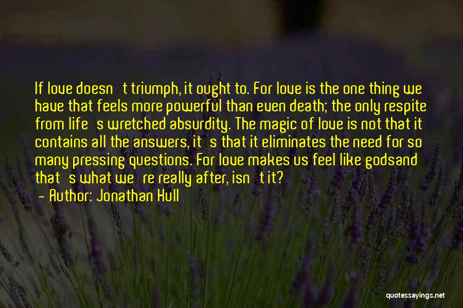Jonathan Hull Quotes 1824620