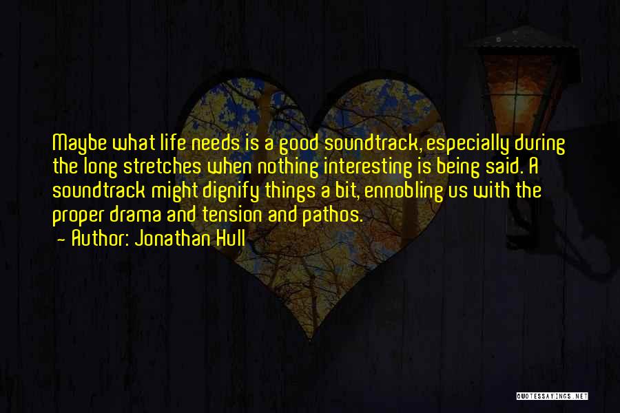 Jonathan Hull Quotes 634226