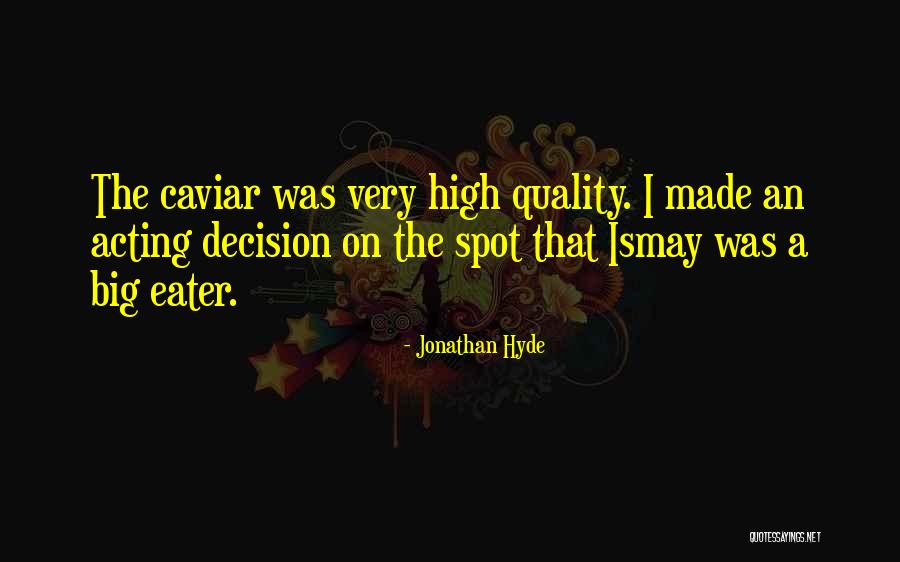 Jonathan Hyde Quotes 2082887 Jonathan Hyde Quotes 2082887
