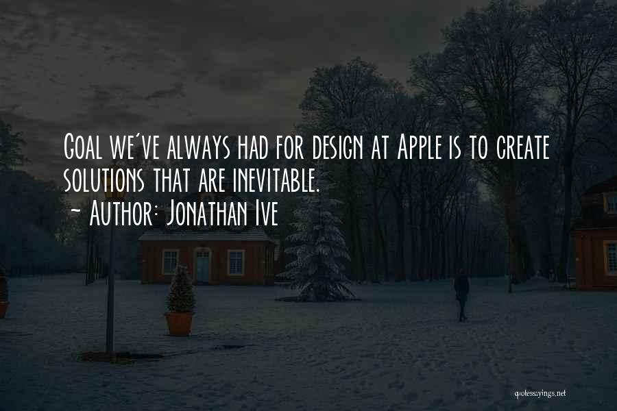 Jonathan Ive Quotes 192405