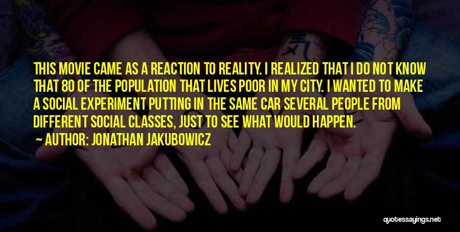 Jonathan Jakubowicz Quotes 302399