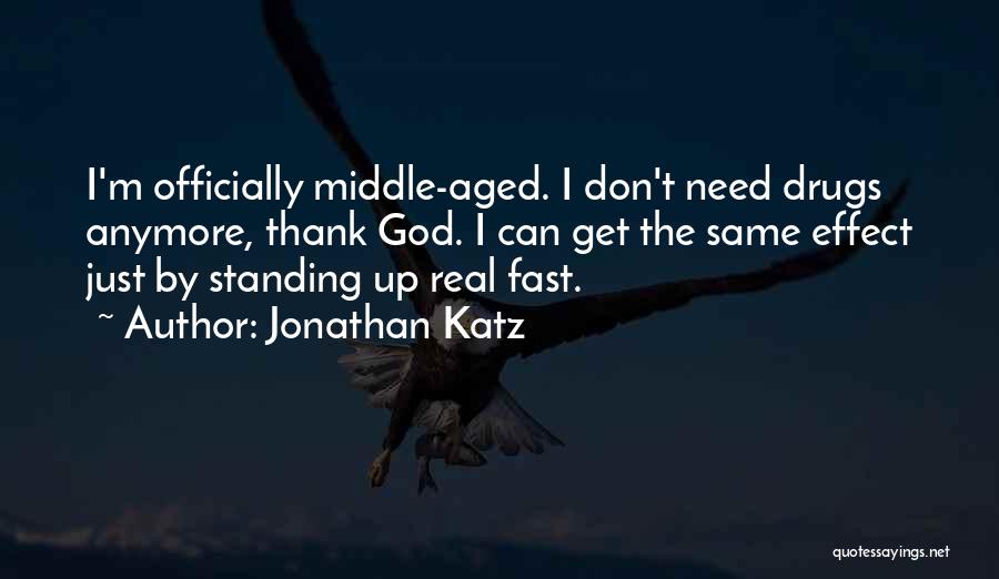 Jonathan Katz Quotes 1144349