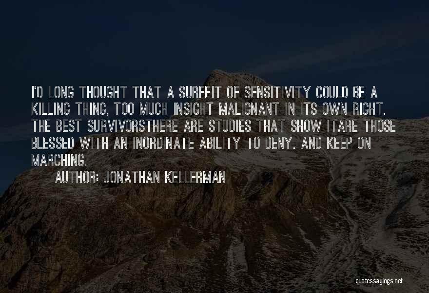 Jonathan Kellerman Quotes 1216055