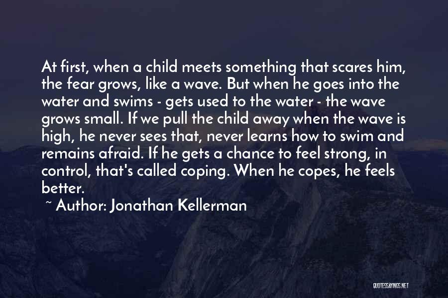 Jonathan Kellerman Quotes 1432557