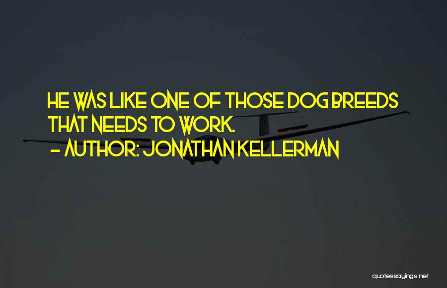 Jonathan Kellerman Quotes 1492376