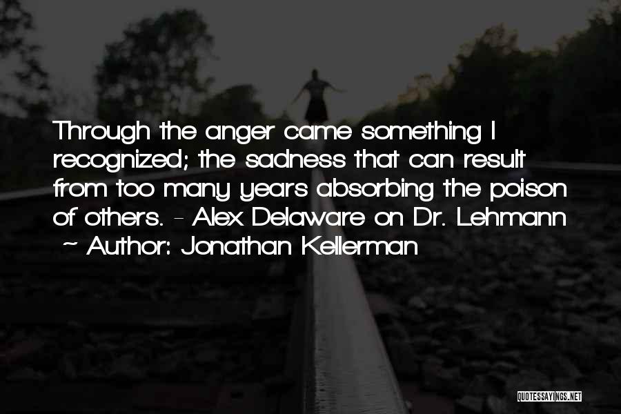 Jonathan Kellerman Quotes 1594427