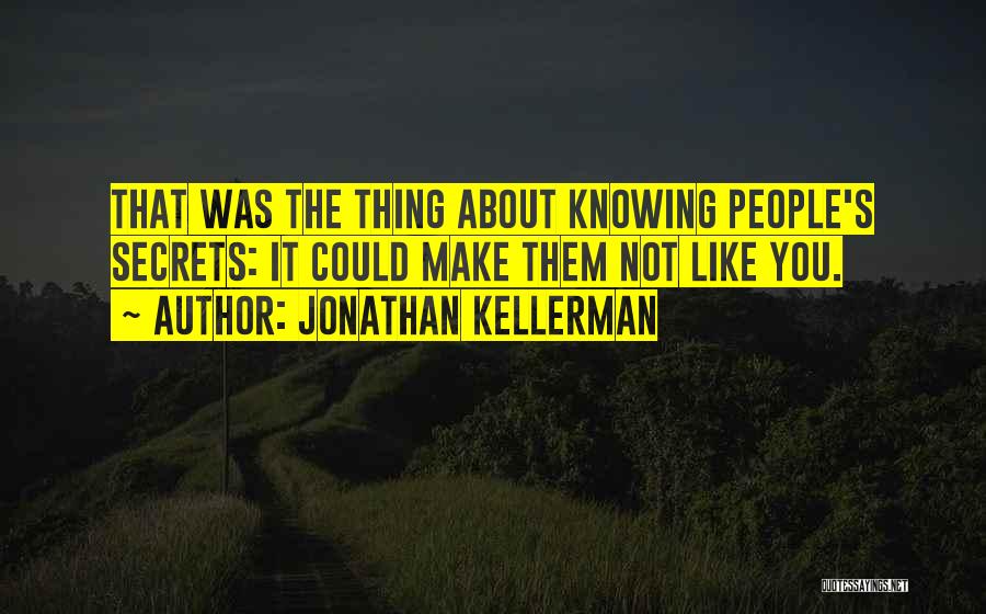 Jonathan Kellerman Quotes 1648012