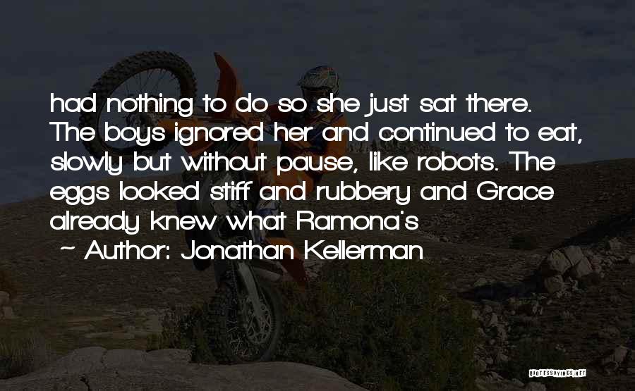 Jonathan Kellerman Quotes 1881755