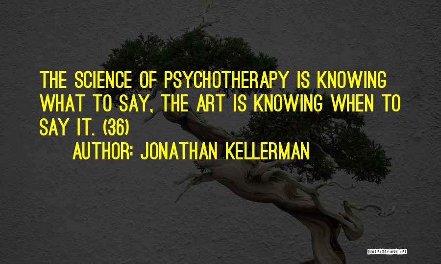 Jonathan Kellerman Quotes 1941388