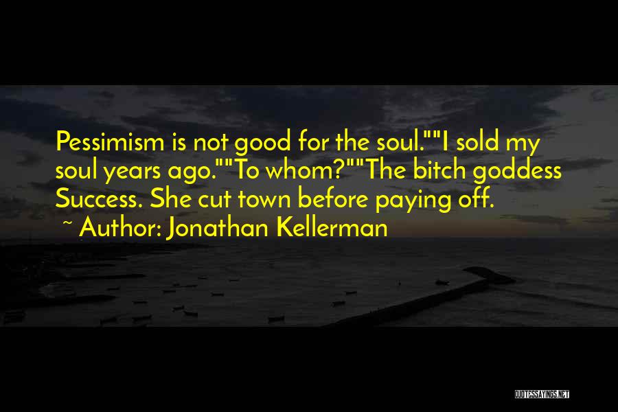 Jonathan Kellerman Quotes 2257160