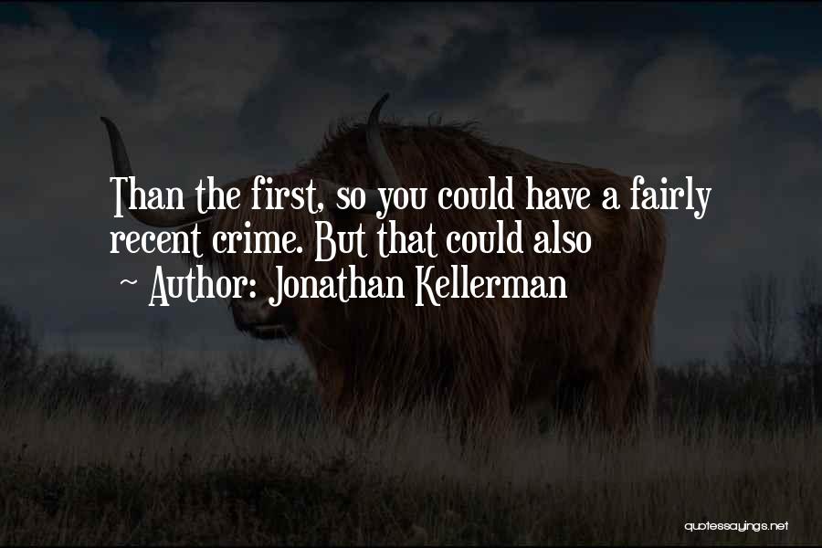 Jonathan Kellerman Quotes 287071