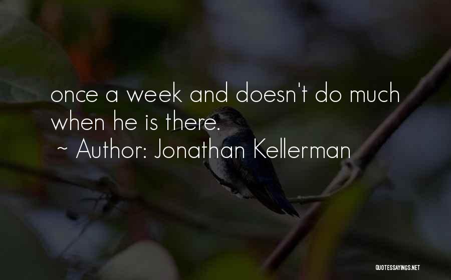 Jonathan Kellerman Quotes 615015