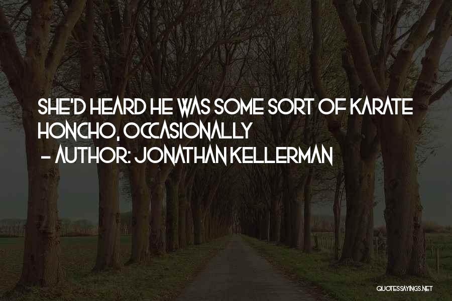 Jonathan Kellerman Quotes 645961