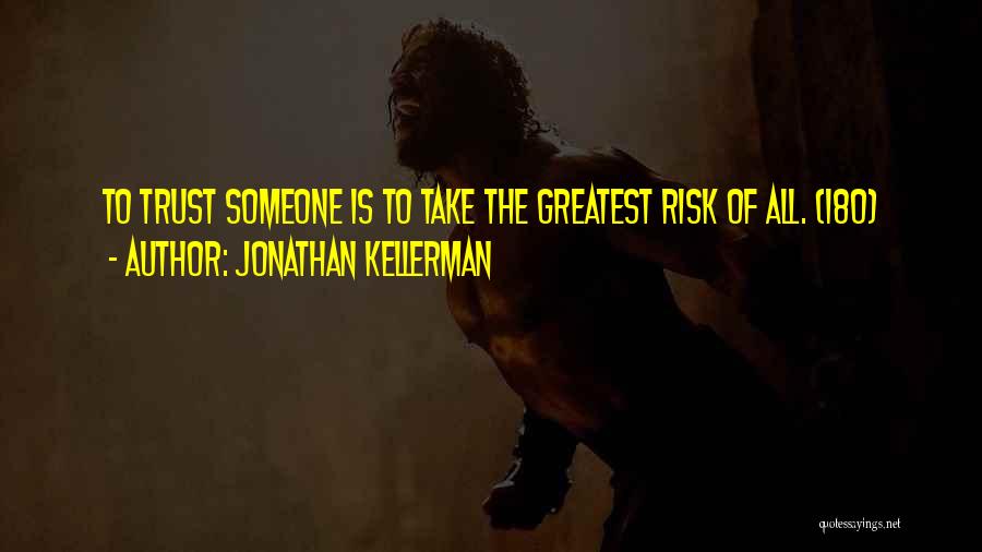 Jonathan Kellerman Quotes 799002