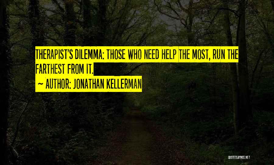 Jonathan Kellerman Quotes 87628