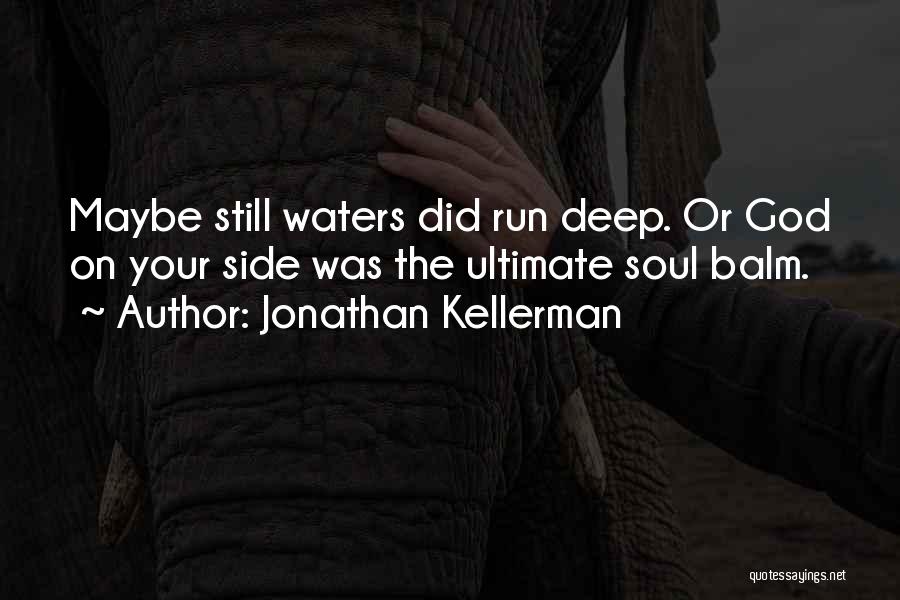 Jonathan Kellerman Quotes 929749