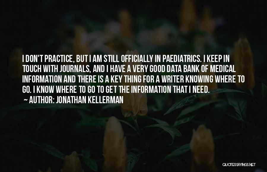 Jonathan Kellerman Quotes 955407