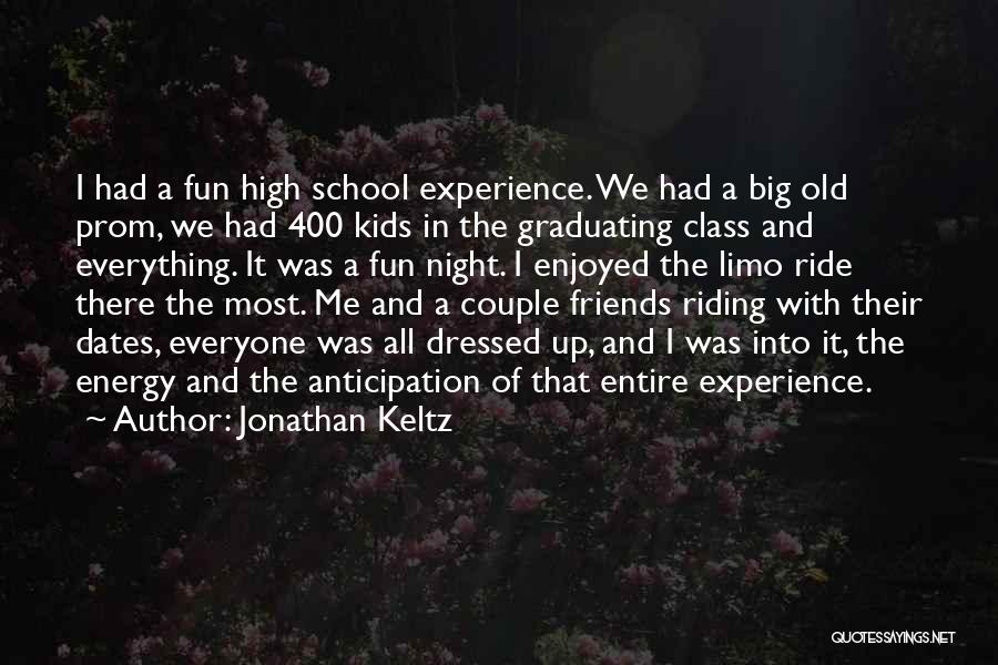 Jonathan Keltz Quotes 924346