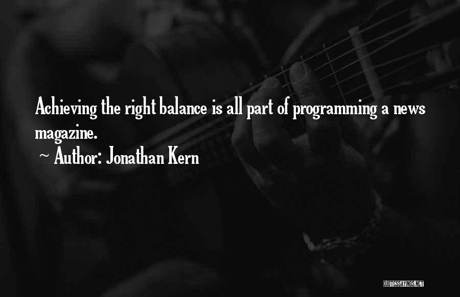 Jonathan Kern Quotes 889265