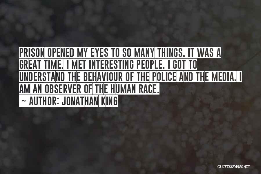 Jonathan King Quotes 1529887
