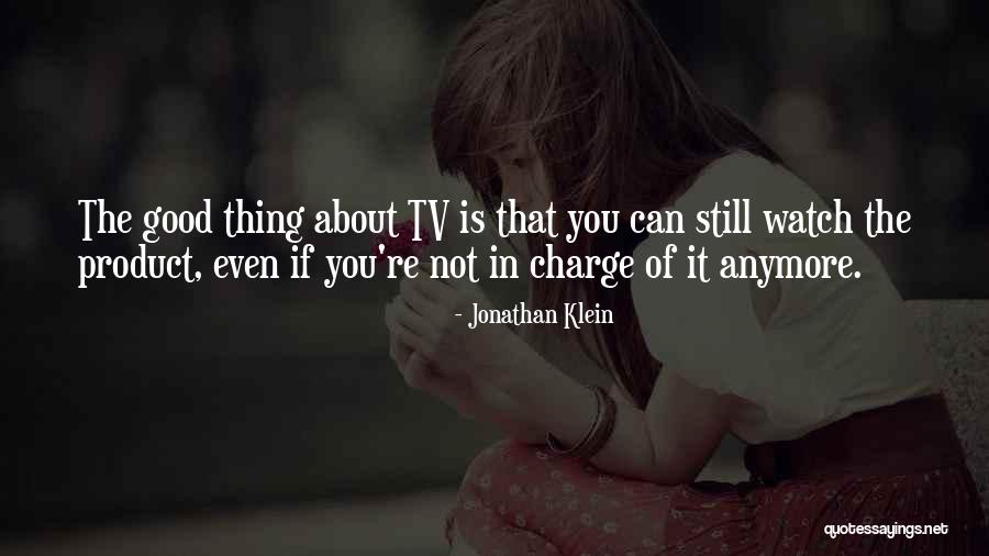 Jonathan Klein Quotes 1399760 Jonathan Klein Quotes 1399760