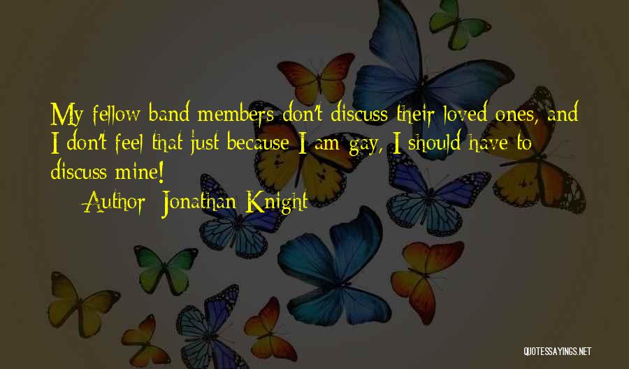 Jonathan Knight Quotes 1067096