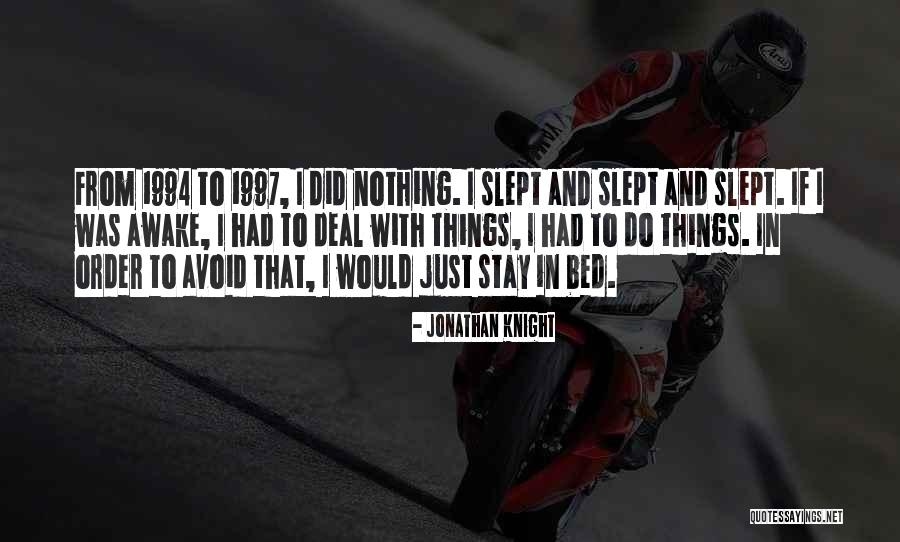 Jonathan Knight Quotes 2143135 Jonathan Knight Quotes 2143135