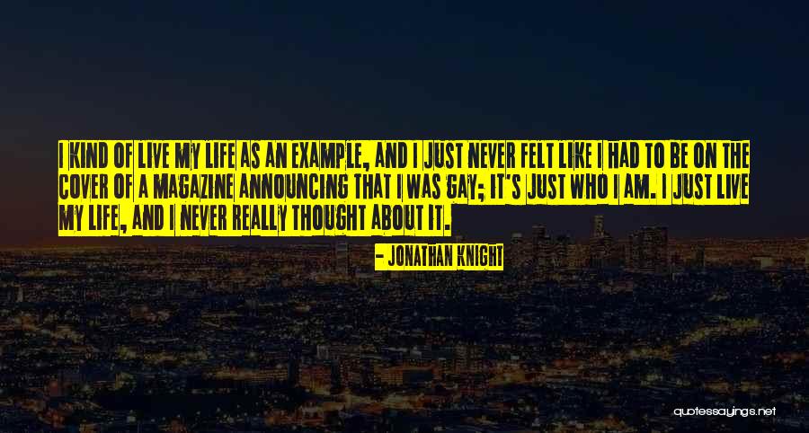 Jonathan Knight Quotes 601004