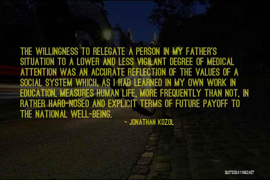 Jonathan Kozol Quotes 1418672