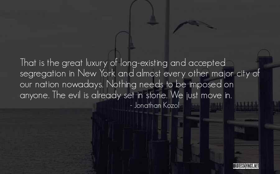 Jonathan Kozol Quotes 1442763