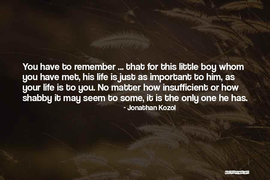 Jonathan Kozol Quotes 2232425