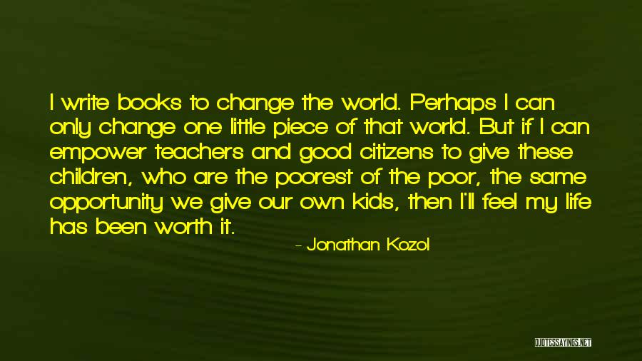 Jonathan Kozol Quotes 2270090