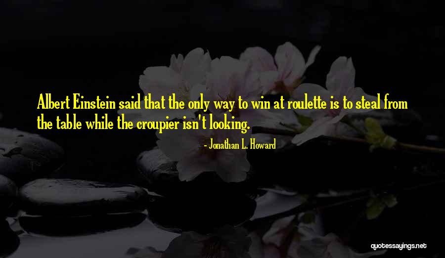 Jonathan L. Howard Quotes 1126423 Jonathan L. Howard Quotes 1126423