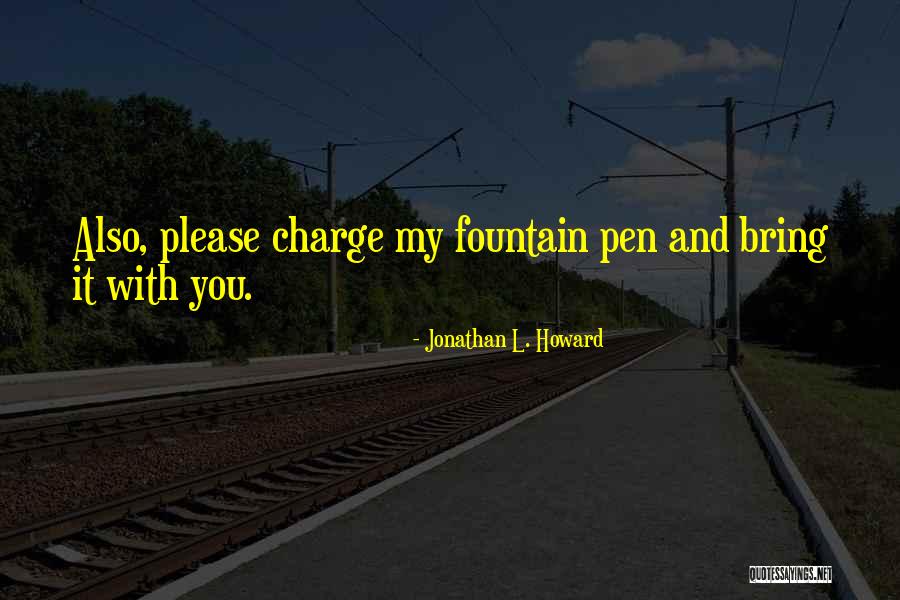 Jonathan L. Howard Quotes 1504199