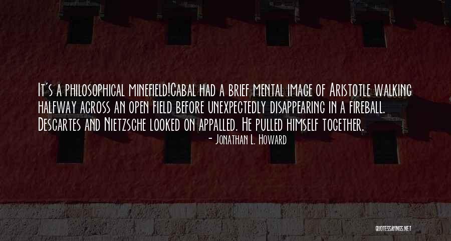 Jonathan L. Howard Quotes 1834256 Jonathan L. Howard Quotes 1834256