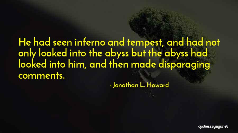 Jonathan L. Howard Quotes 1924617 Jonathan L. Howard Quotes 1924617