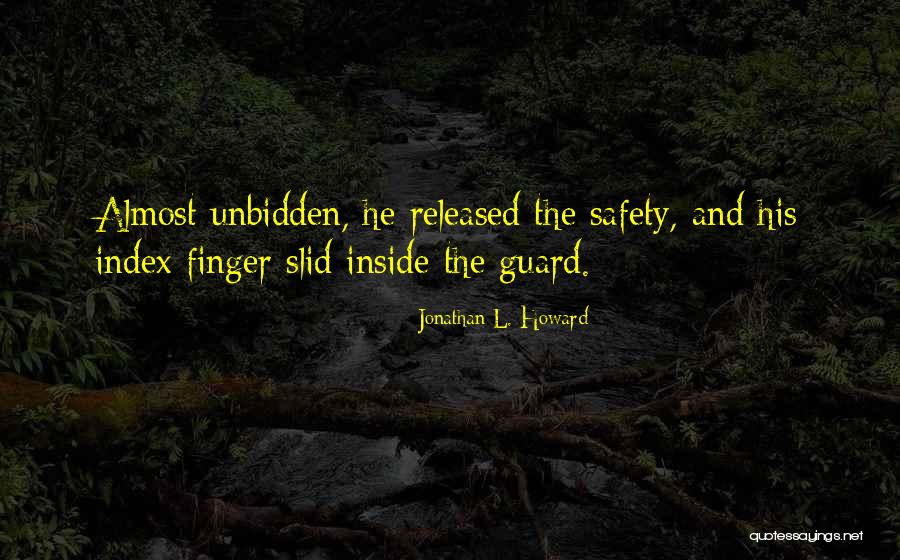 Jonathan L. Howard Quotes 500915 Jonathan L. Howard Quotes 500915