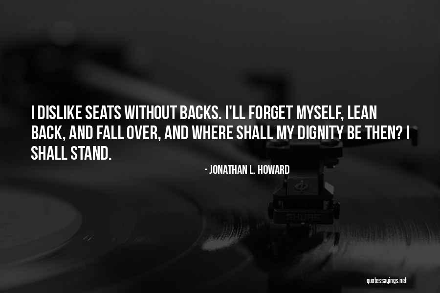 Jonathan L. Howard Quotes 684854 Jonathan L. Howard Quotes 684854
