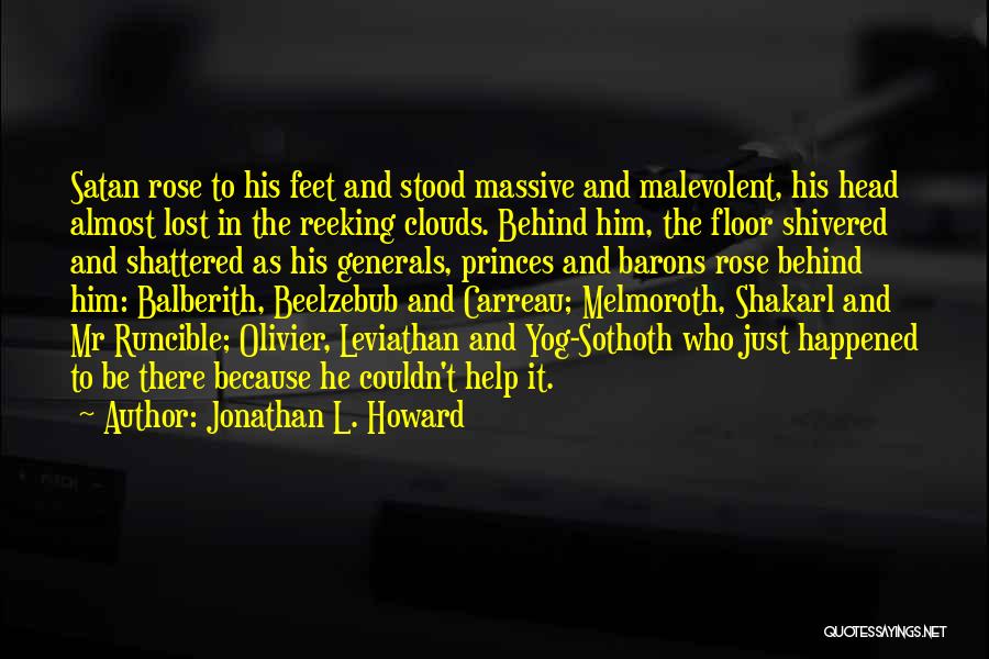 Jonathan L. Howard Quotes 980901