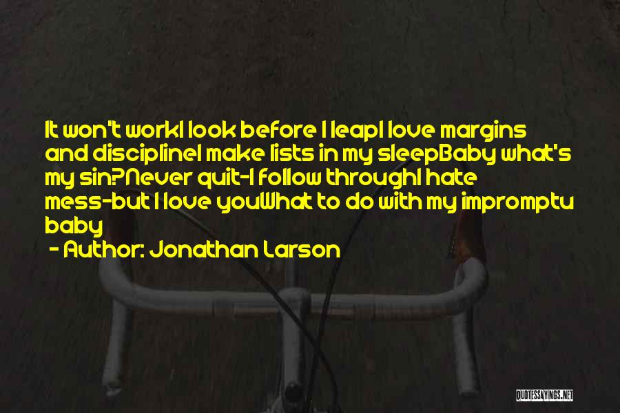 Jonathan Larson Quotes 1035115