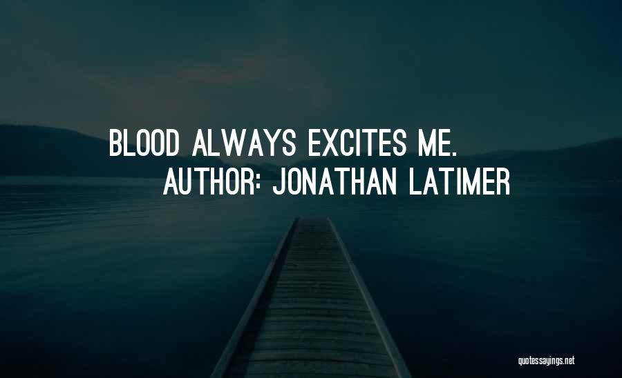 Jonathan Latimer Quotes 1379147