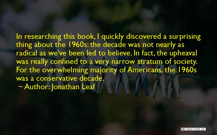 Jonathan Leaf Quotes 582264