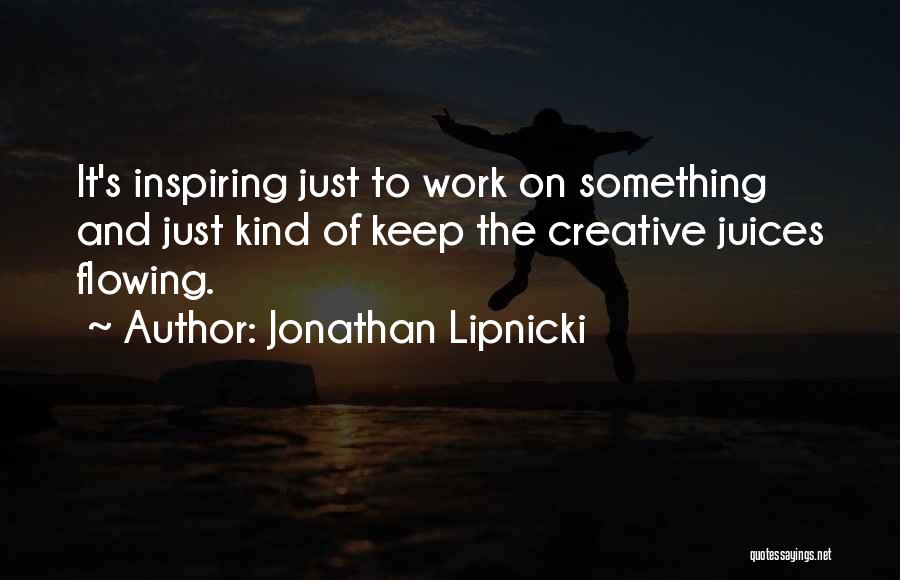 Jonathan Lipnicki Quotes 1704089