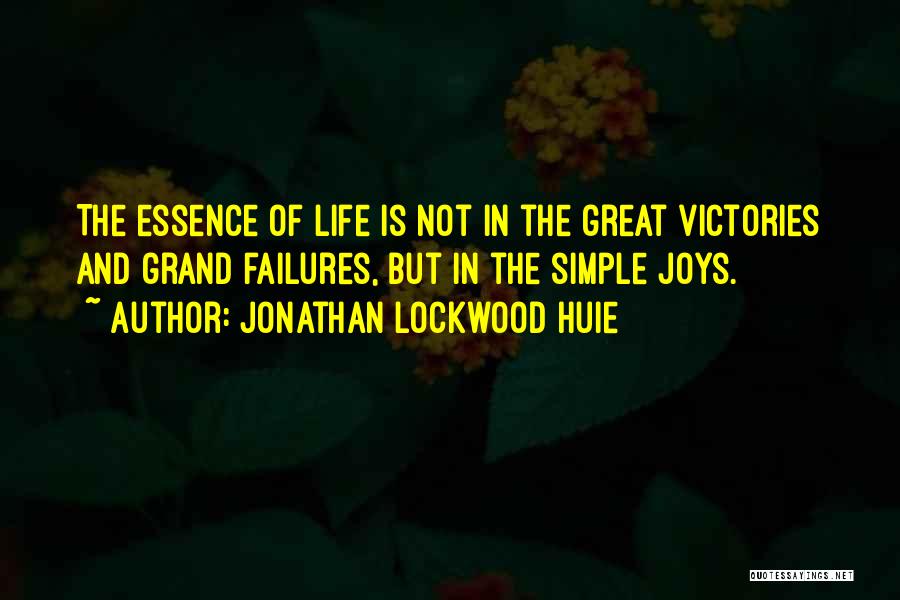 Jonathan Lockwood Huie Quotes 2023128